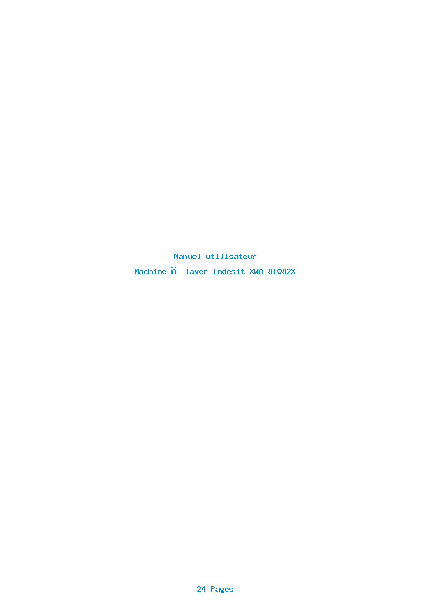 Page 1 de la notice Manuel utilisateur Indesit XWA 81082X
