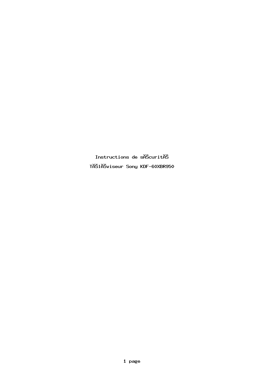 Page 1 de la notice Instructions de sécurité Sony KDF-60XBR950