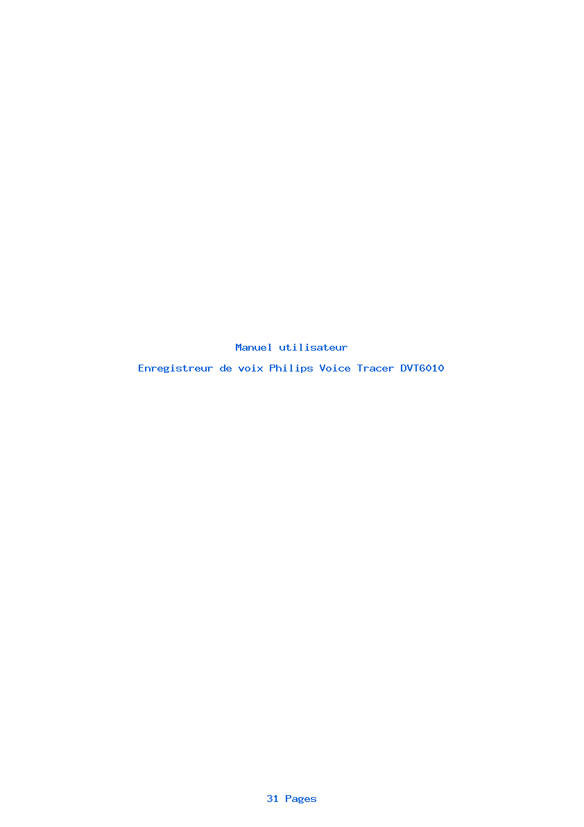 Page 1 de la notice Manuel utilisateur Philips Voice Tracer DVT6010