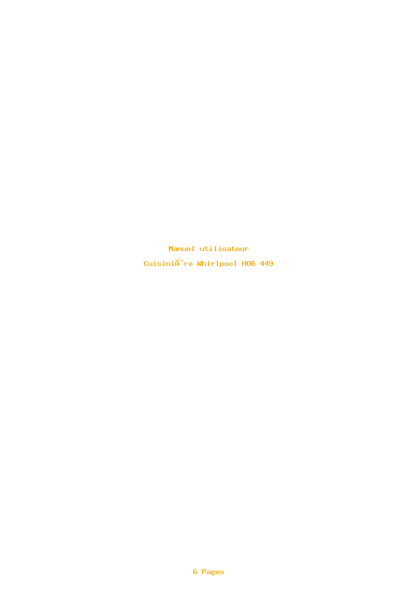 Page 1 de la notice Manuel utilisateur Whirlpool HOB 449