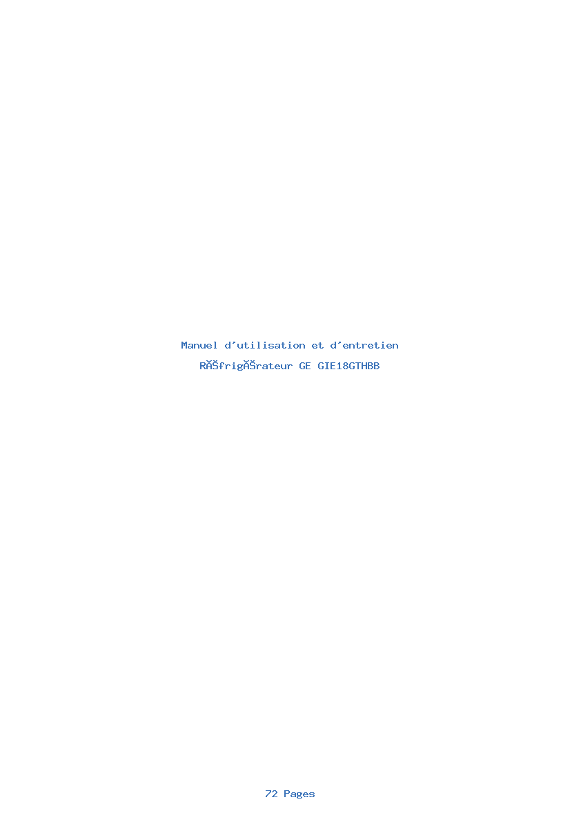 Page 1 de la notice Manuel d'utilisation et d'entretien GE GIE18GTHBB