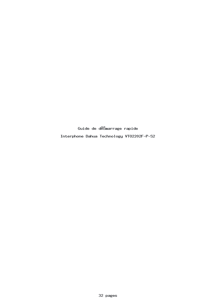 Page 1 de la notice Guide de démarrage rapide Dahua Technology VTO2202F-P-S2