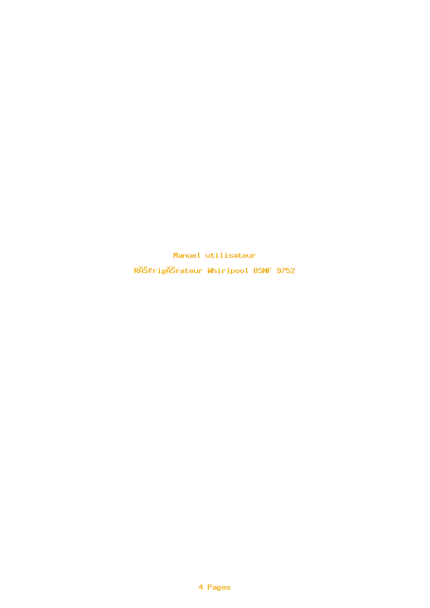 Page 1 de la notice Manuel utilisateur Whirlpool BSNF 9752