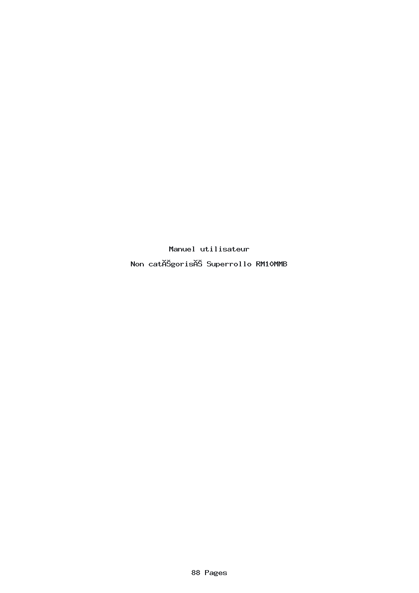Page 1 de la notice Manuel utilisateur Superrollo RM10MMB
