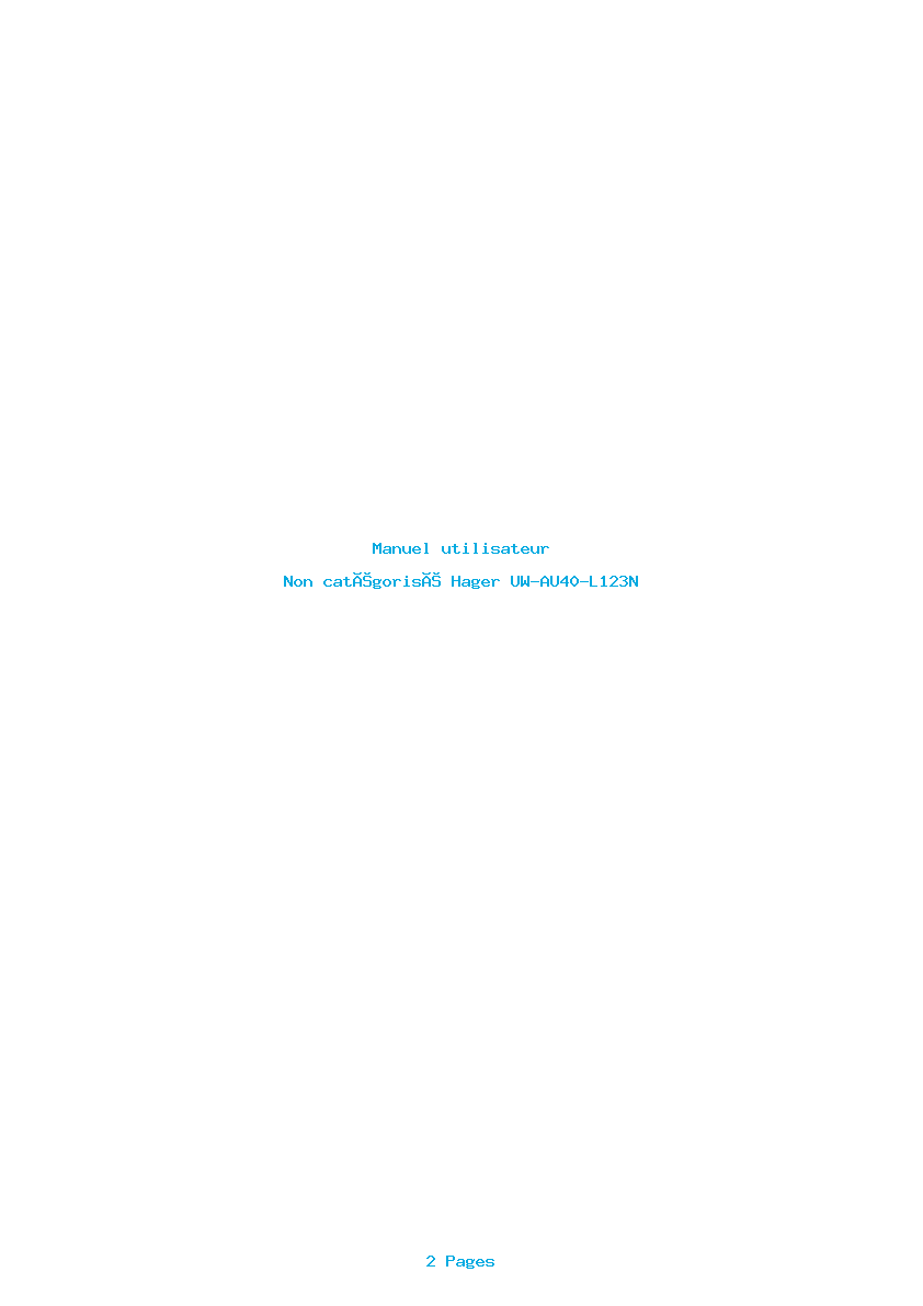 Page 1 de la notice Manuel utilisateur Hager UW-AU40-L123N