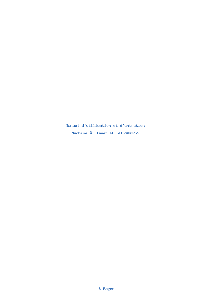 Page 1 de la notice Manuel d'utilisation et d'entretien GE GLD7460RSS