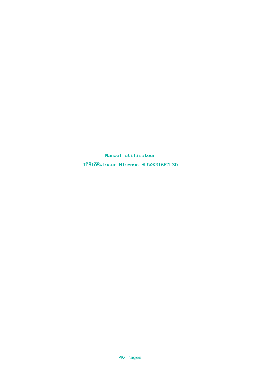 Page 1 de la notice Manuel utilisateur Hisense HL50K316PZL3D