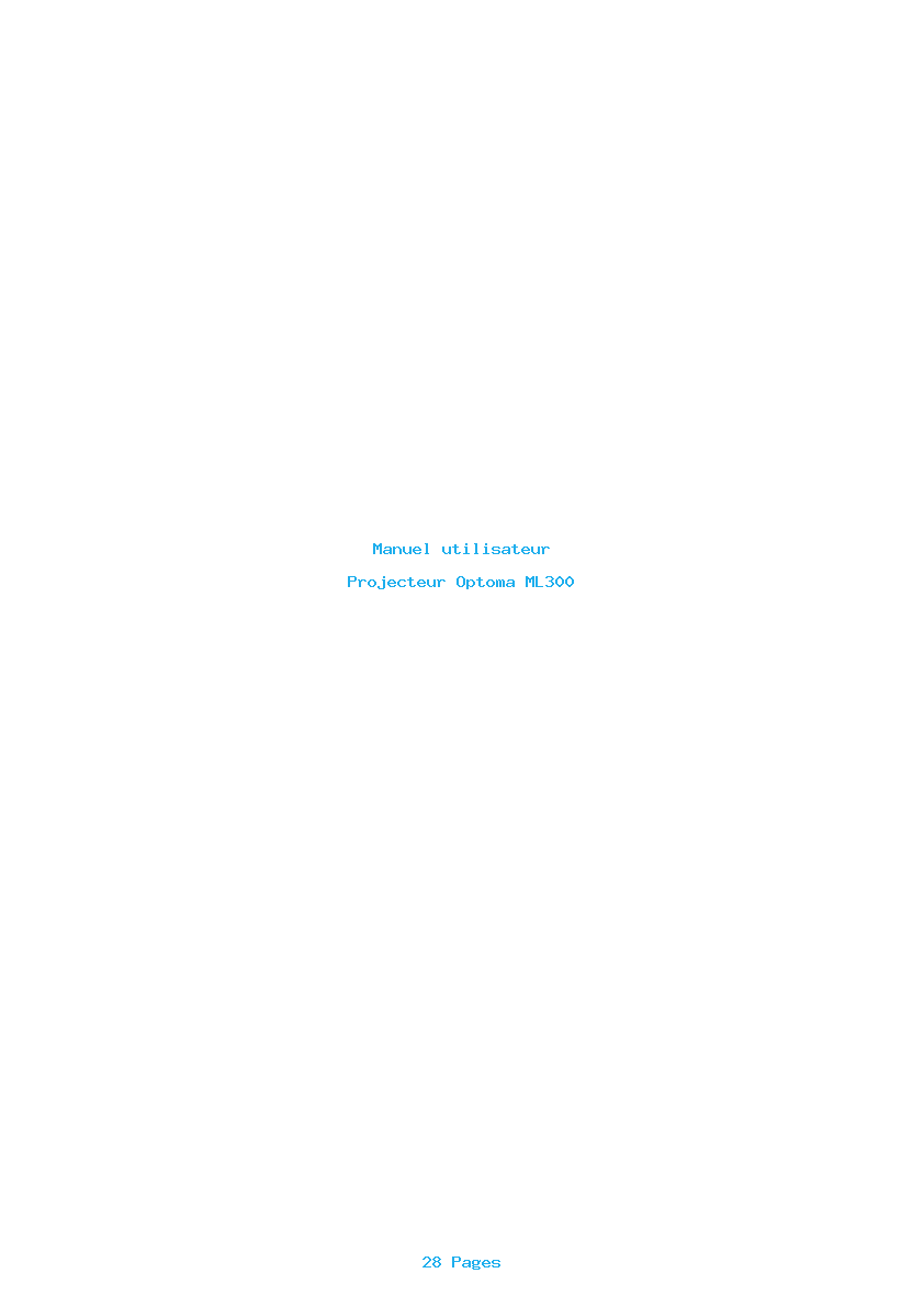 Page 1 de la notice Manuel utilisateur Optoma ML300
