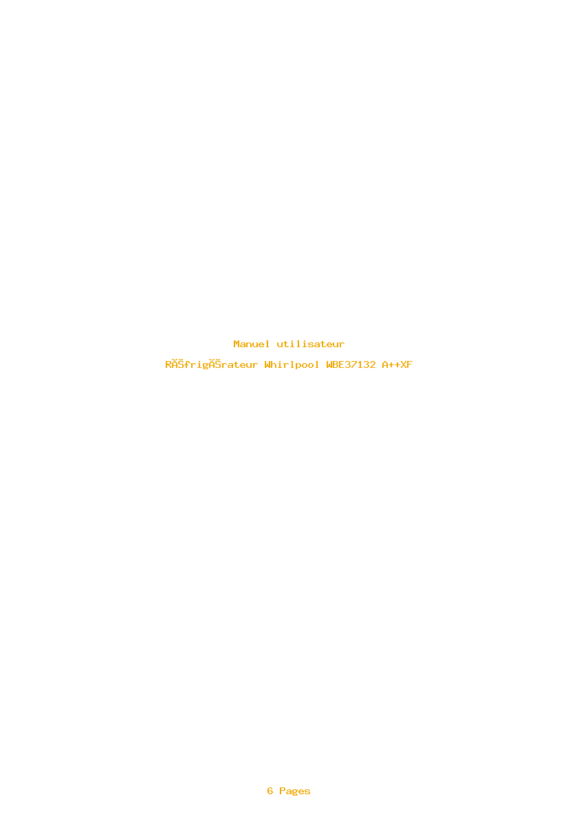 Page 1 de la notice Manuel utilisateur Whirlpool WBE37132 A++XF
