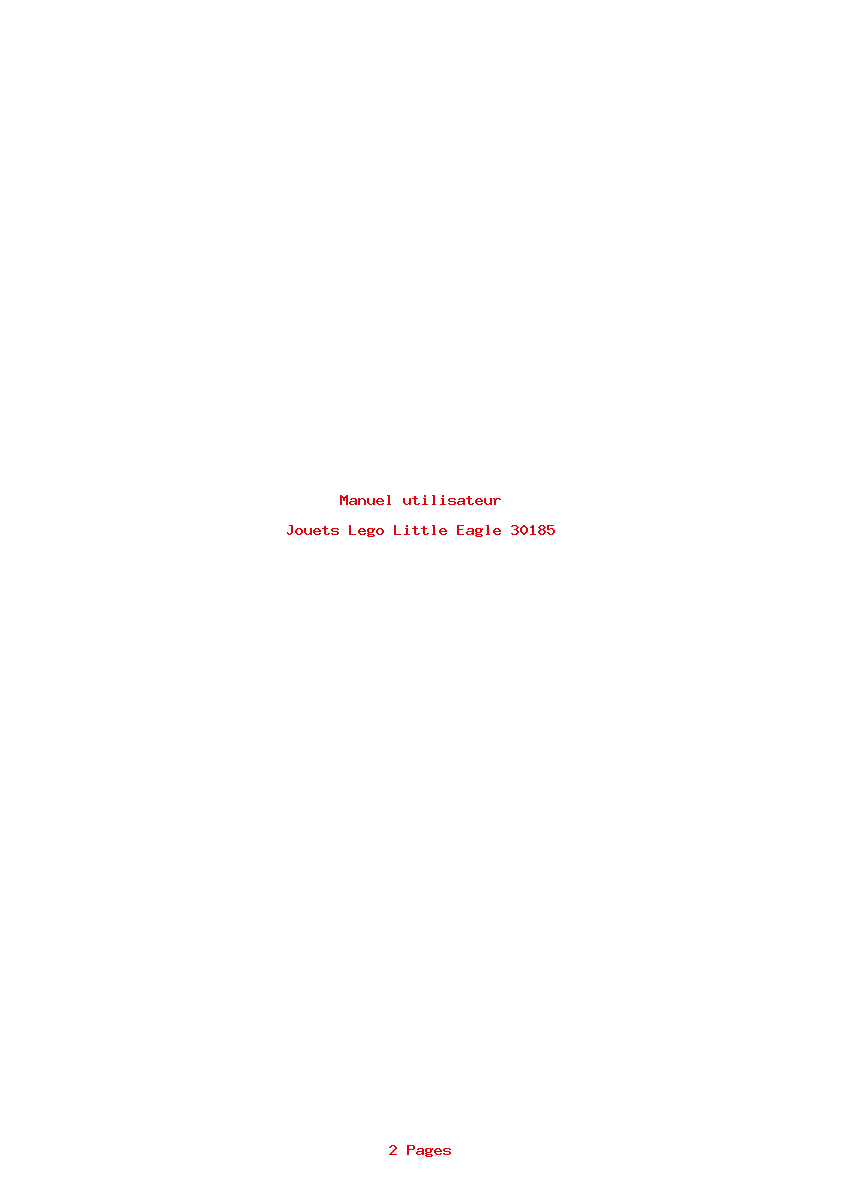 Page 1 de la notice Manuel utilisateur Lego Little Eagle 30185