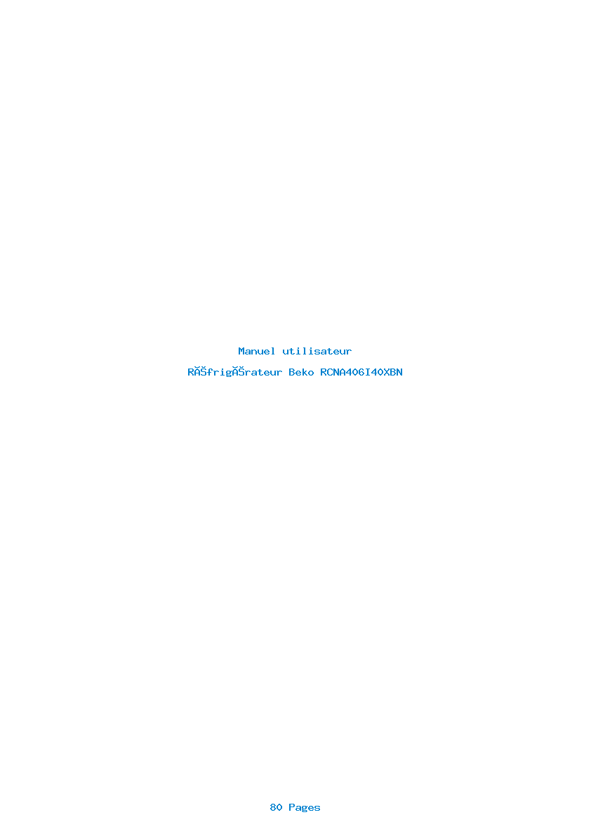 Page 1 de la notice Manuel utilisateur Beko RCNA406I40XBN