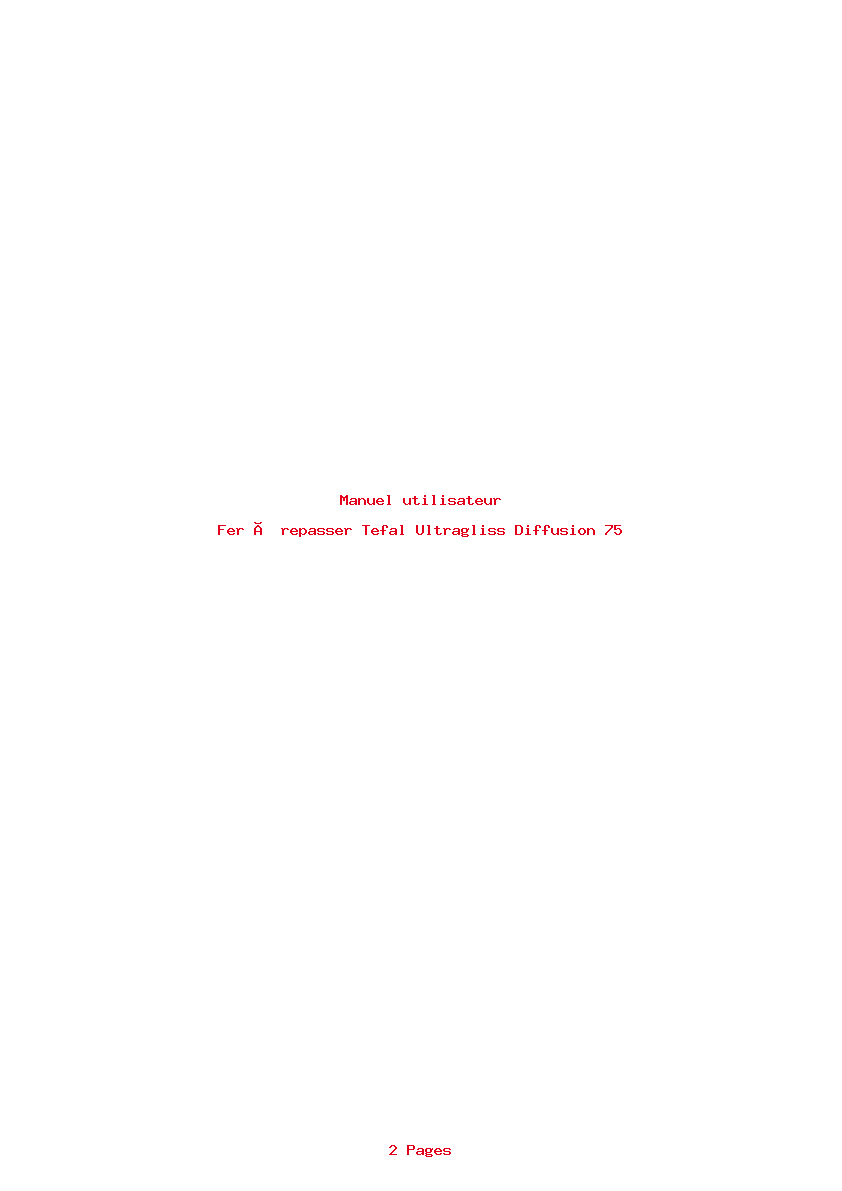 Page 1 de la notice Manuel utilisateur Tefal Ultragliss Diffusion 75