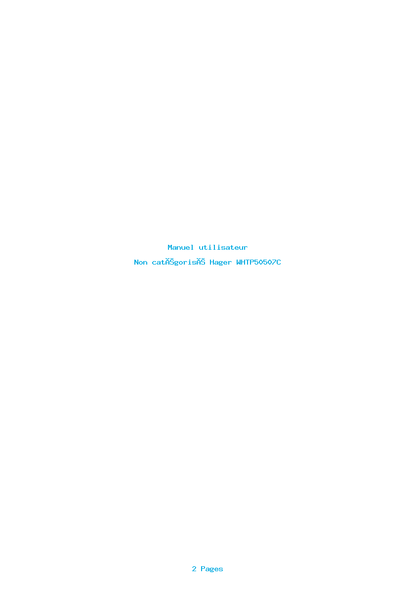 Page 1 de la notice Manuel utilisateur Hager WHTP50507C