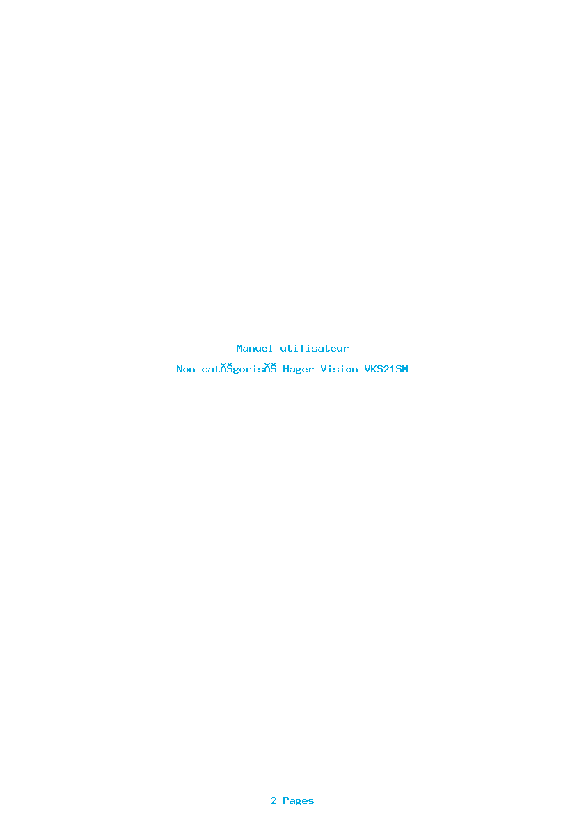 Page 1 de la notice Manuel utilisateur Hager Vision VKS21SM