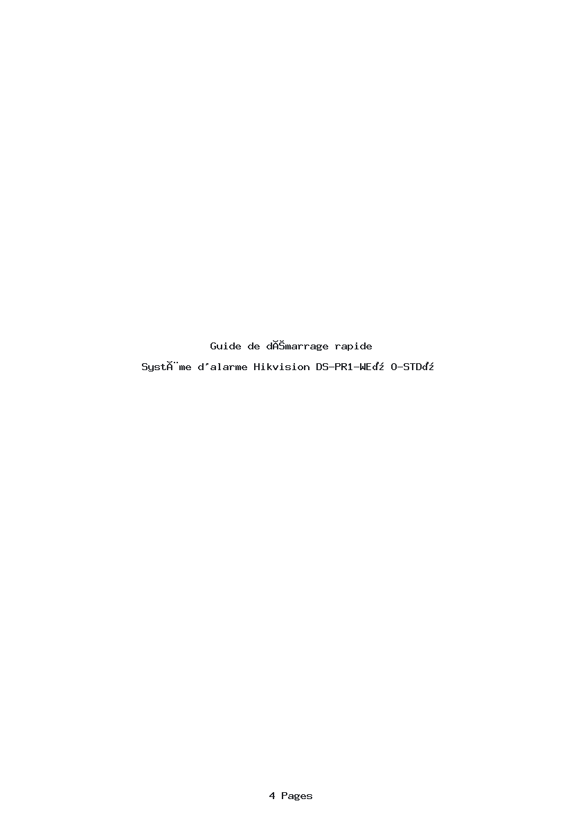 Page 1 de la notice Guide de démarrage rapide Hikvision DS-PR1-WE(O-STD)