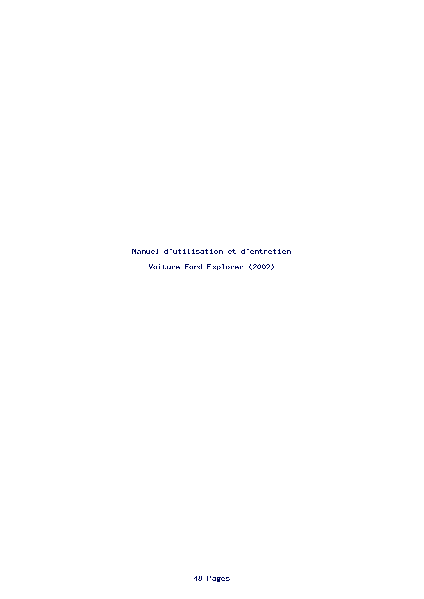 Page 1 de la notice Manuel d'utilisation et d'entretien Ford Explorer (2002)