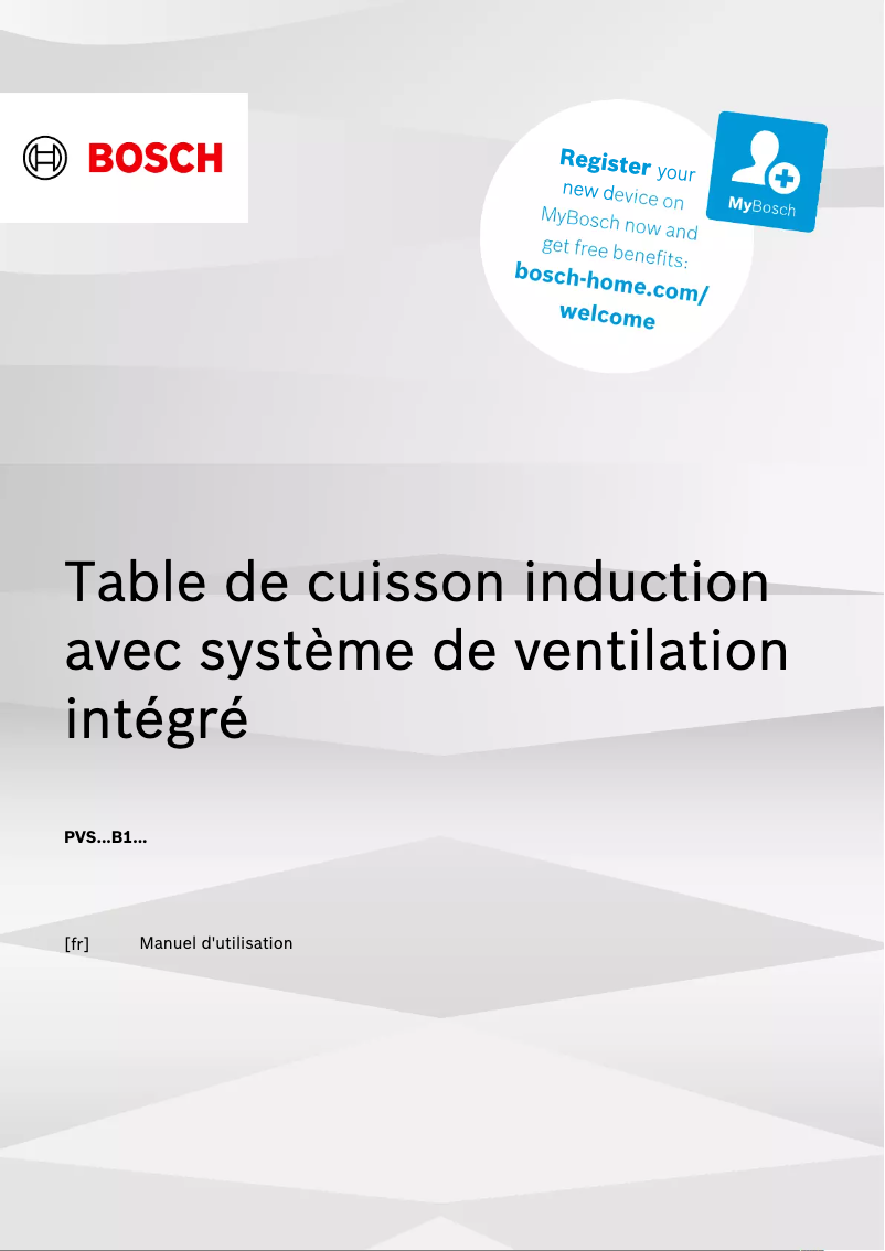 Page 1 de la notice Manuel utilisateur Bosch PVS601B16E