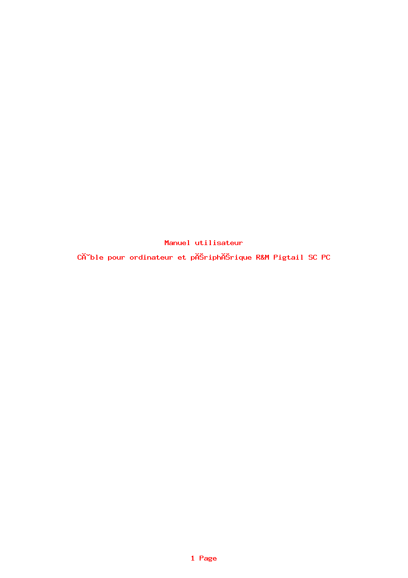 Page 1 de la notice Manuel utilisateur R&M Pigtail SC PC