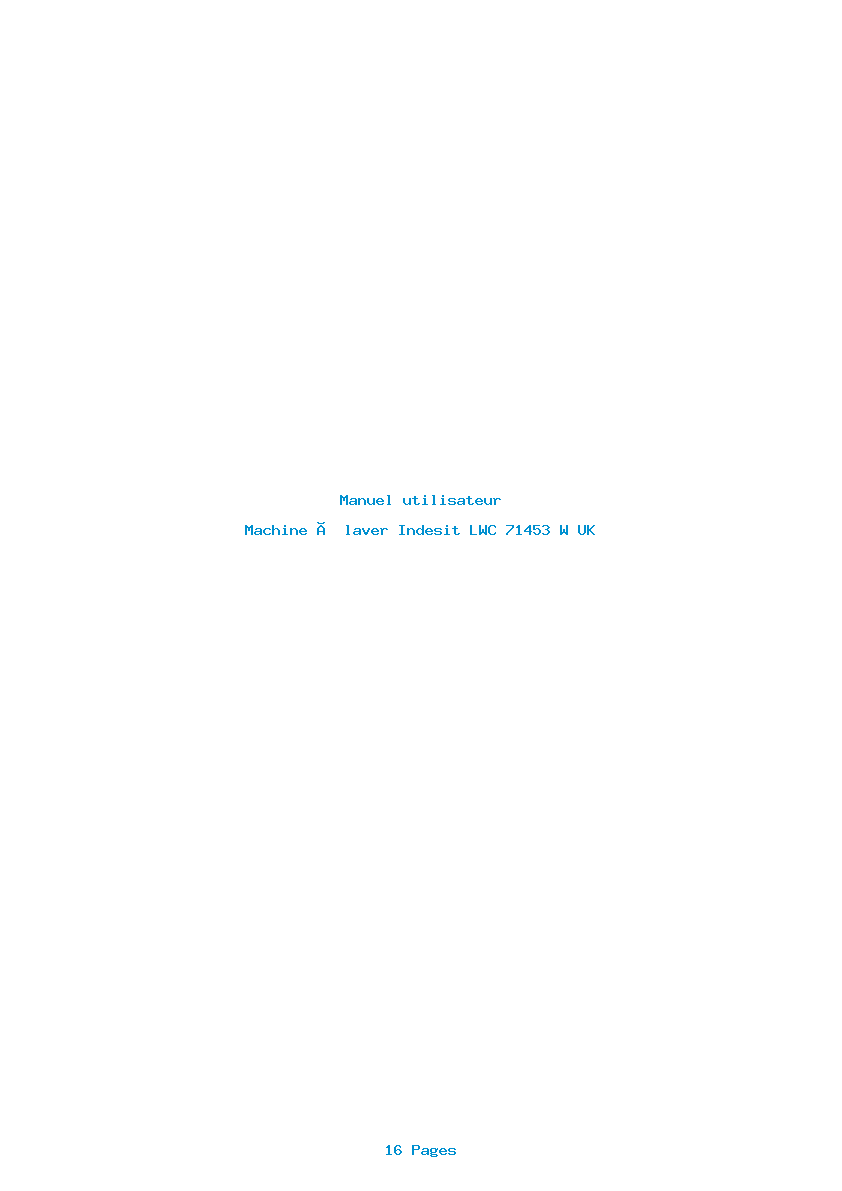Page 1 de la notice Manuel utilisateur Indesit LWC 71453 W UK