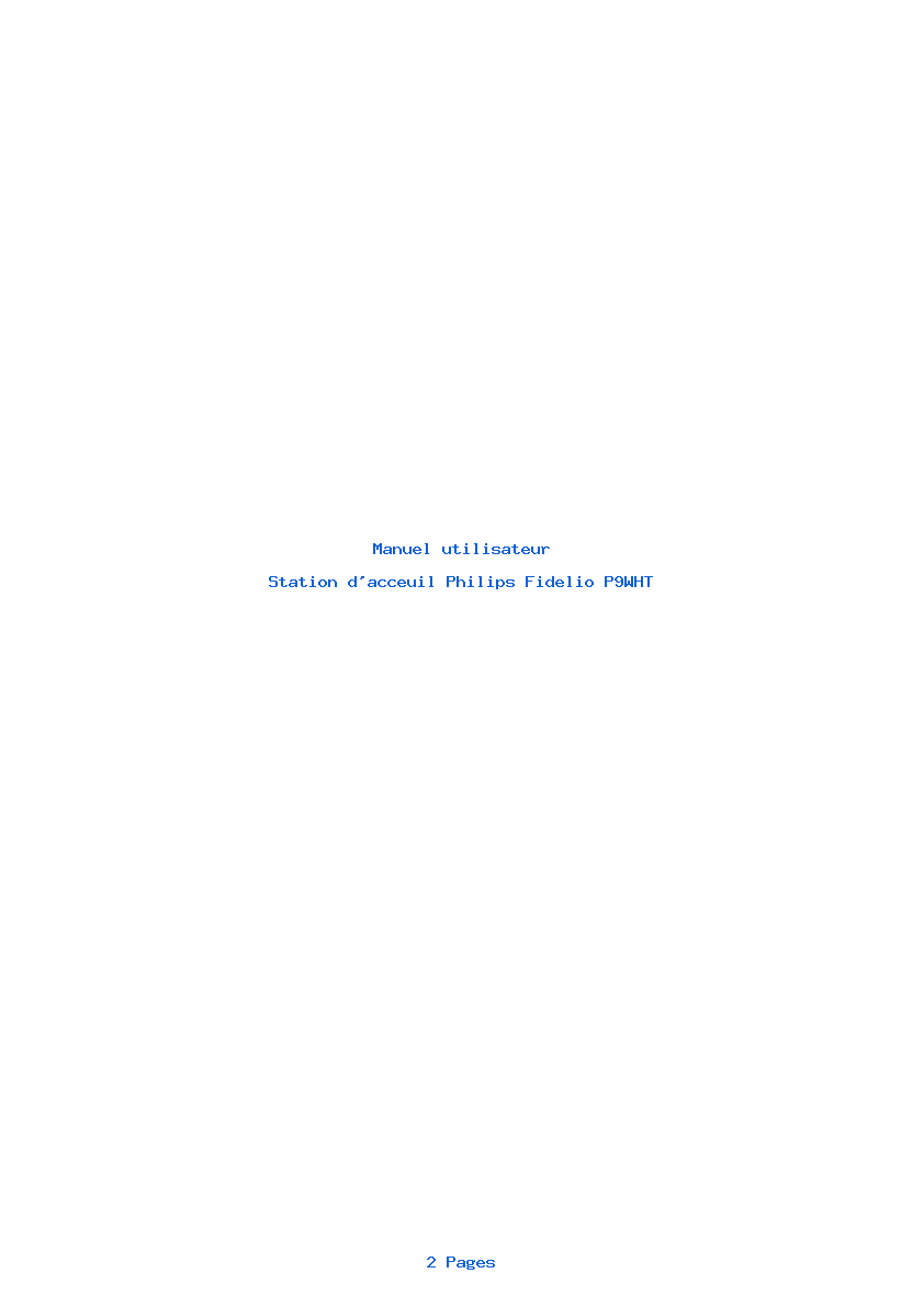 Page 1 de la notice Manuel utilisateur Philips Fidelio P9WHT