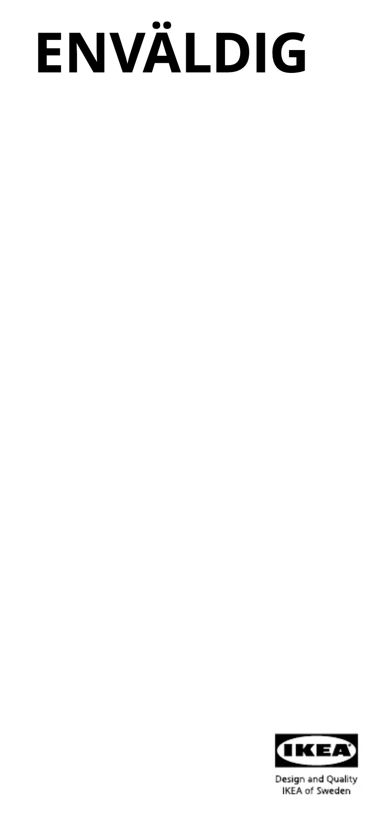 Page 1 de la notice Manuel utilisateur Ikea ENVÄLDIG 405.115.27