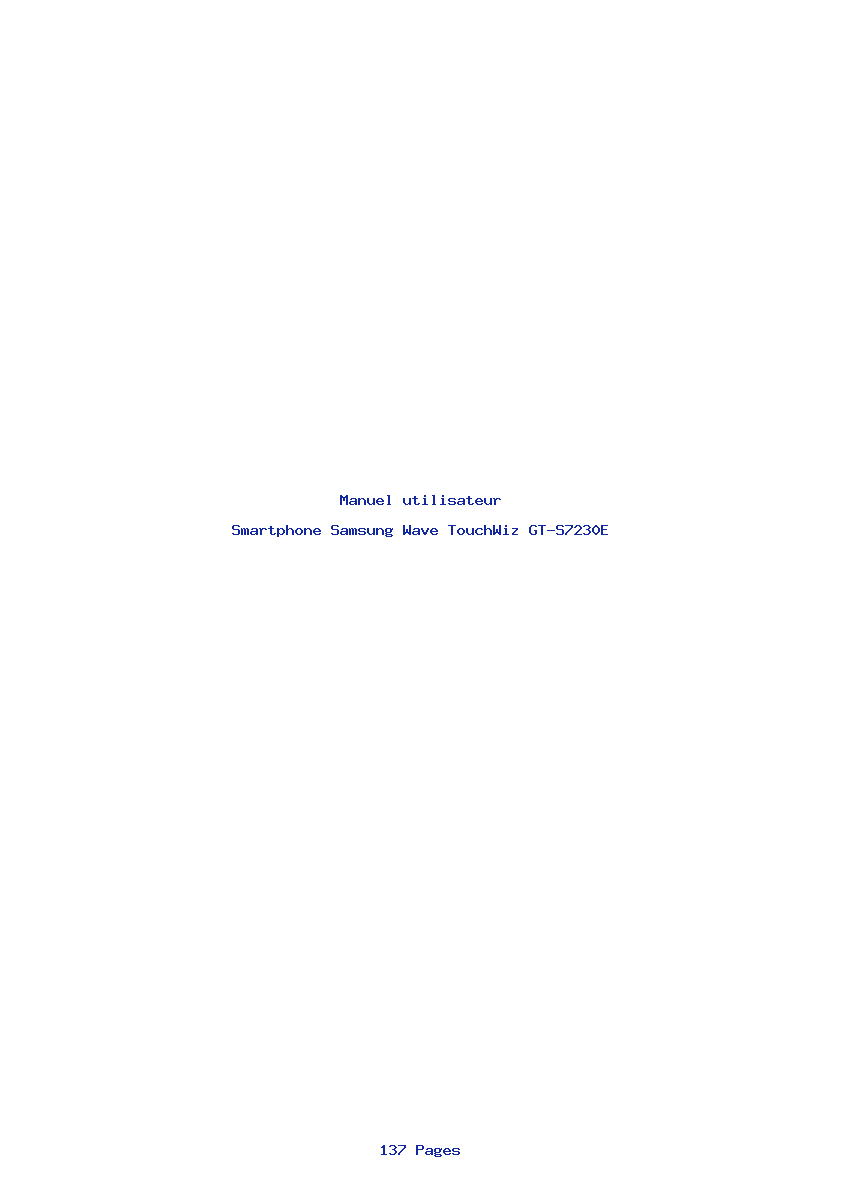 Page 1 de la notice Manuel utilisateur Samsung Wave TouchWiz GT-S7230E