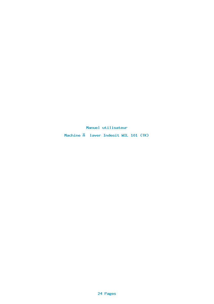 Page 1 de la notice Manuel utilisateur Indesit WIL 101 (TK)