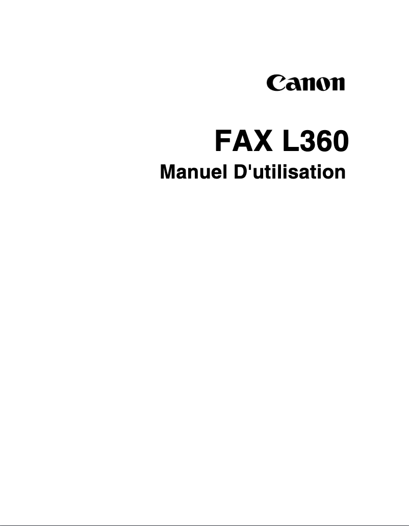 Page 1 de la notice Manuel utilisateur Canon FAX-L360