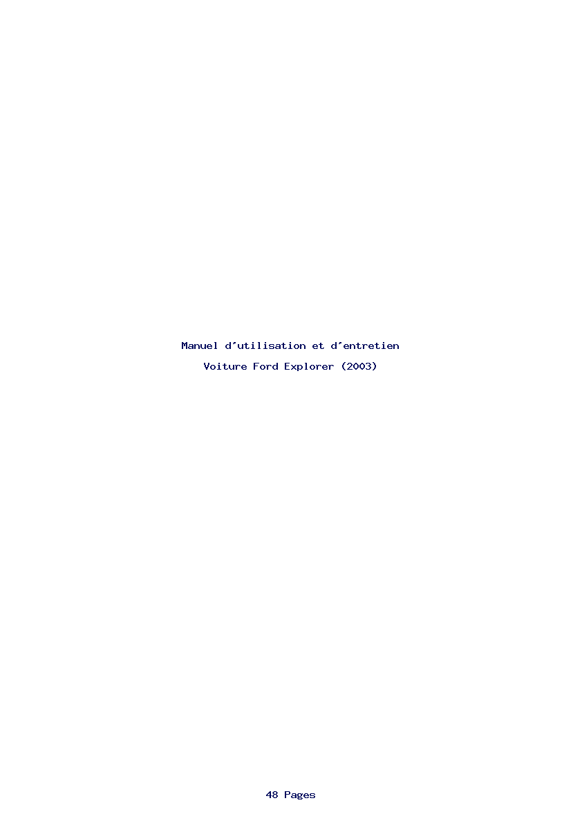 Page 1 de la notice Manuel d'utilisation et d'entretien Ford Explorer (2003)