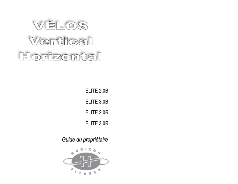 Page 1 de la notice Manuel utilisateur Horizon Fitness Elite 3.0R
