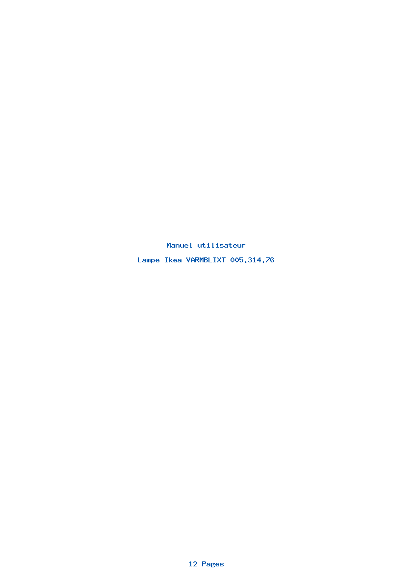 Page 1 de la notice Manuel utilisateur Ikea VARMBLIXT 005.314.76