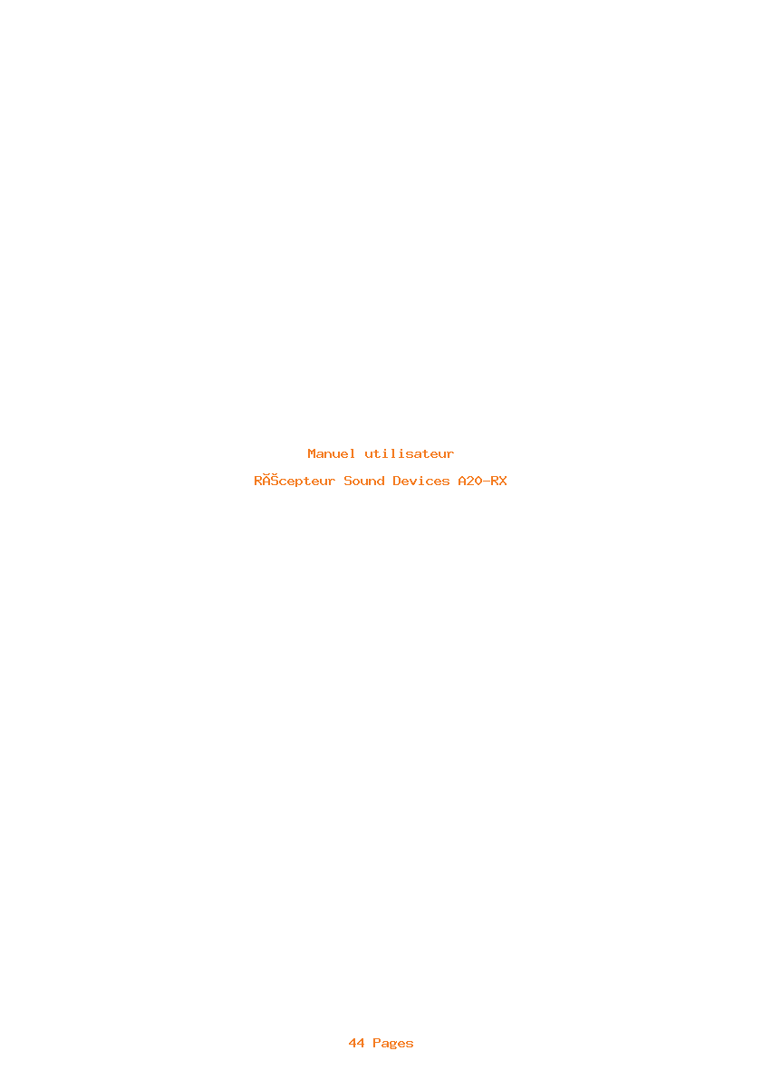 Page 1 de la notice Manuel utilisateur Sound Devices A20-RX