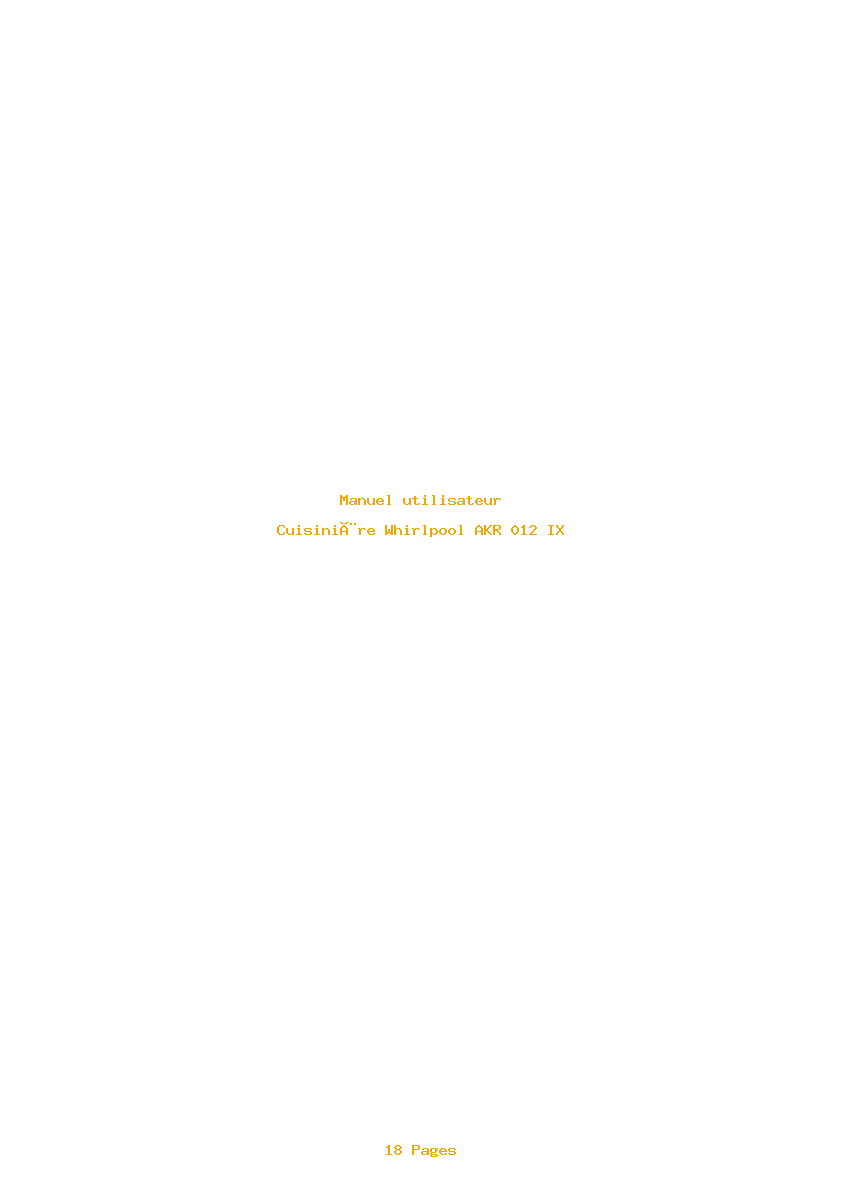 Page 1 de la notice Manuel utilisateur Whirlpool AKR 012 IX