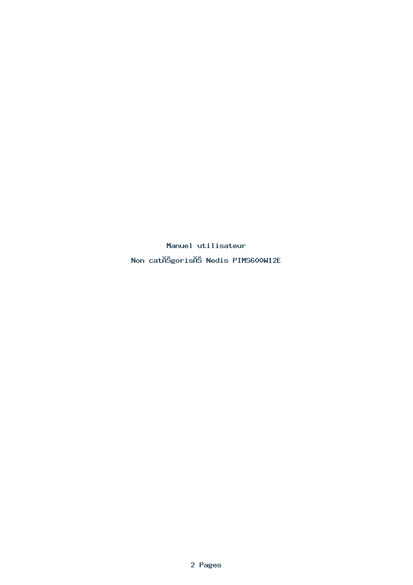 Page 1 de la notice Manuel utilisateur Nedis PIMS600W12E