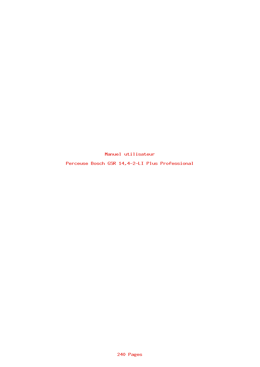 Page 1 de la notice Manuel utilisateur Bosch GSR 14,4-2-LI Plus Professional