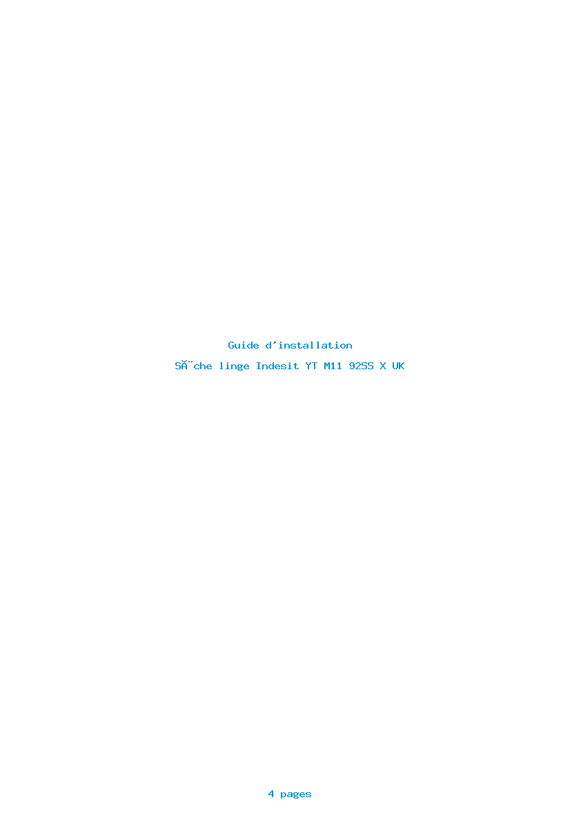 Page 1 de la notice Guide d'installation Indesit YT M11 92SS X UK