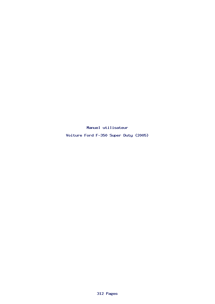 Page 1 de la notice Manuel utilisateur Ford F-350 Super Duty (2005)