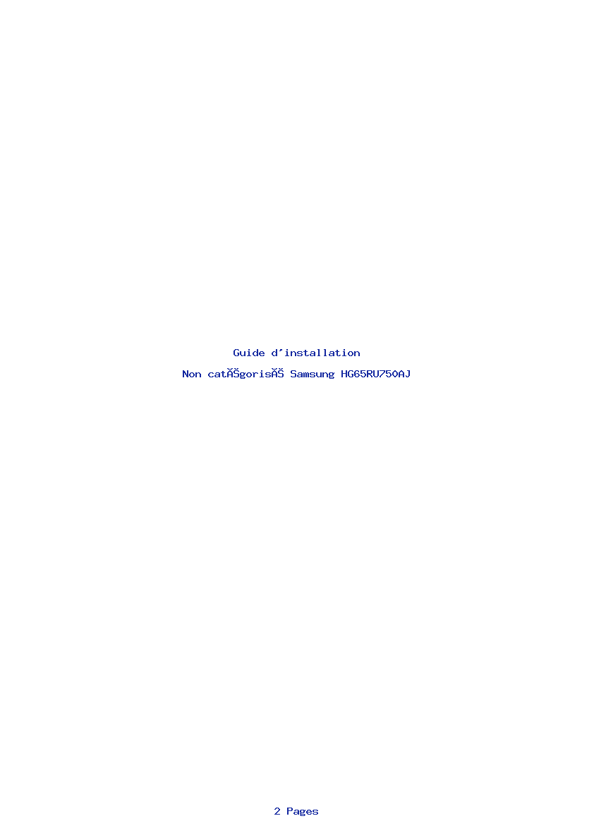 Page 1 de la notice Guide d'installation Samsung HG65RU750AJ