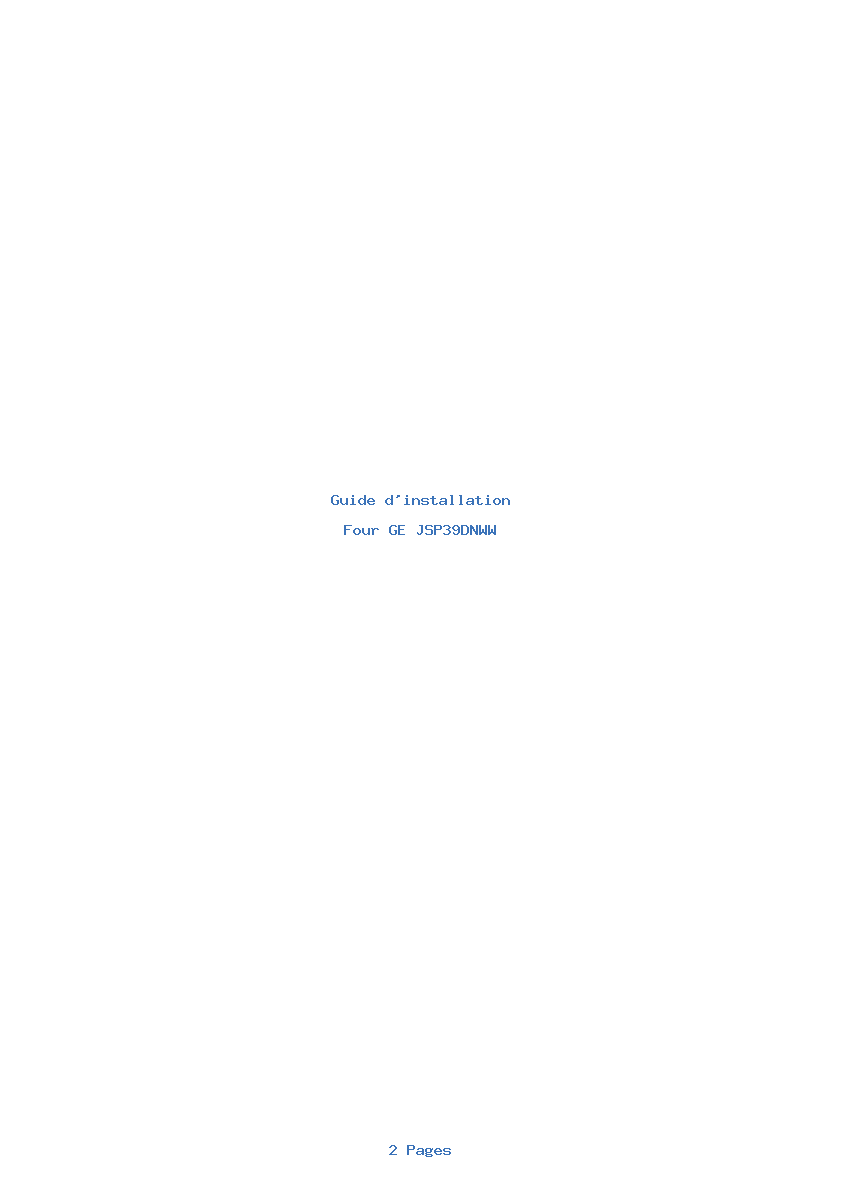 Page 1 de la notice Guide d'installation GE JSP39DNWW