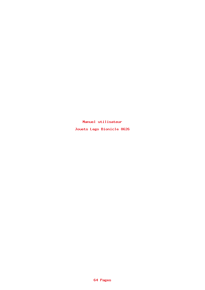Page 1 de la notice Manuel utilisateur Lego Bionicle 8626