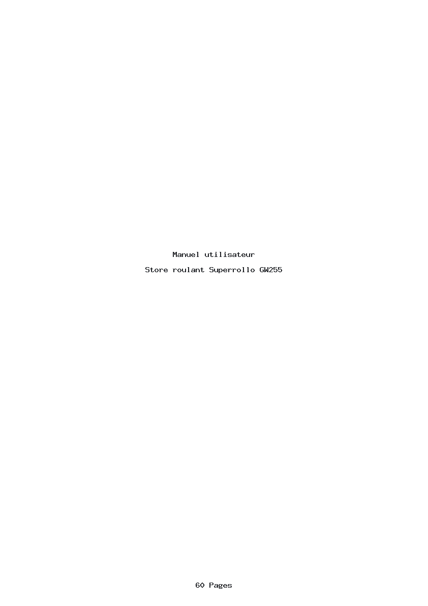 Page 1 de la notice Manuel utilisateur Superrollo GW255