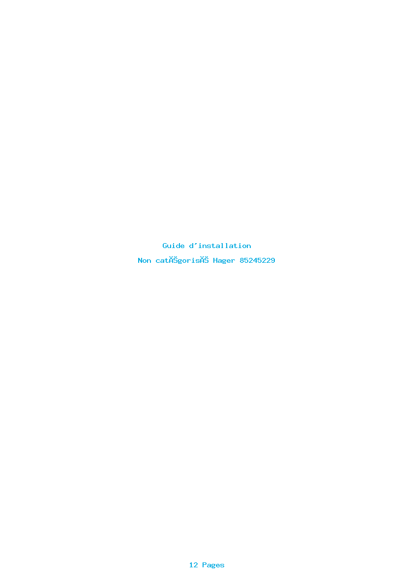 Page 1 de la notice Guide d'installation Hager 85245229