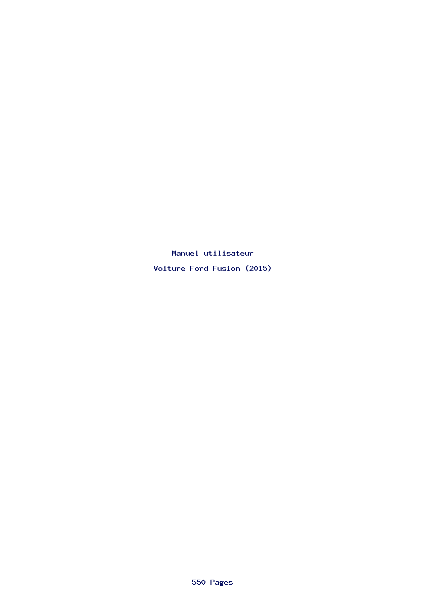 Page 1 de la notice Manuel utilisateur Ford Fusion (2015)