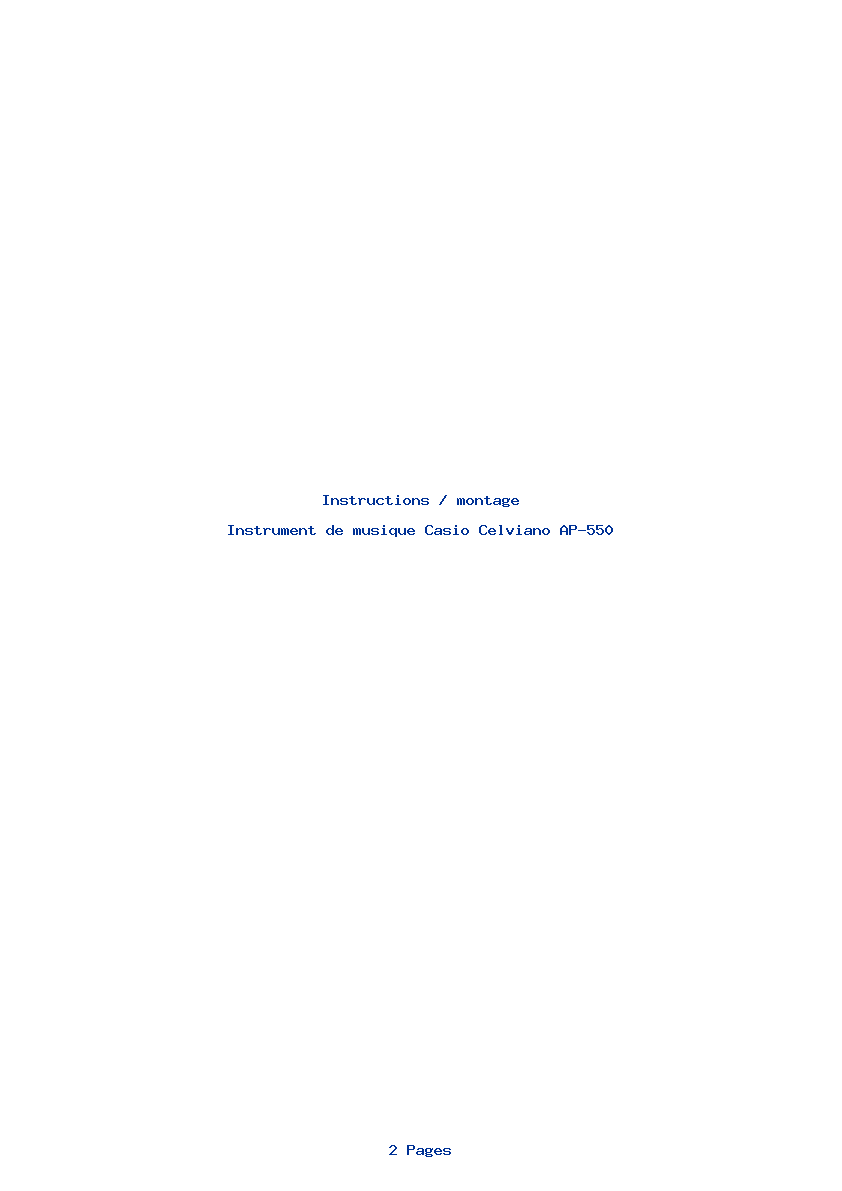 Page 1 de la notice Instructions / montage Casio Celviano AP-550
