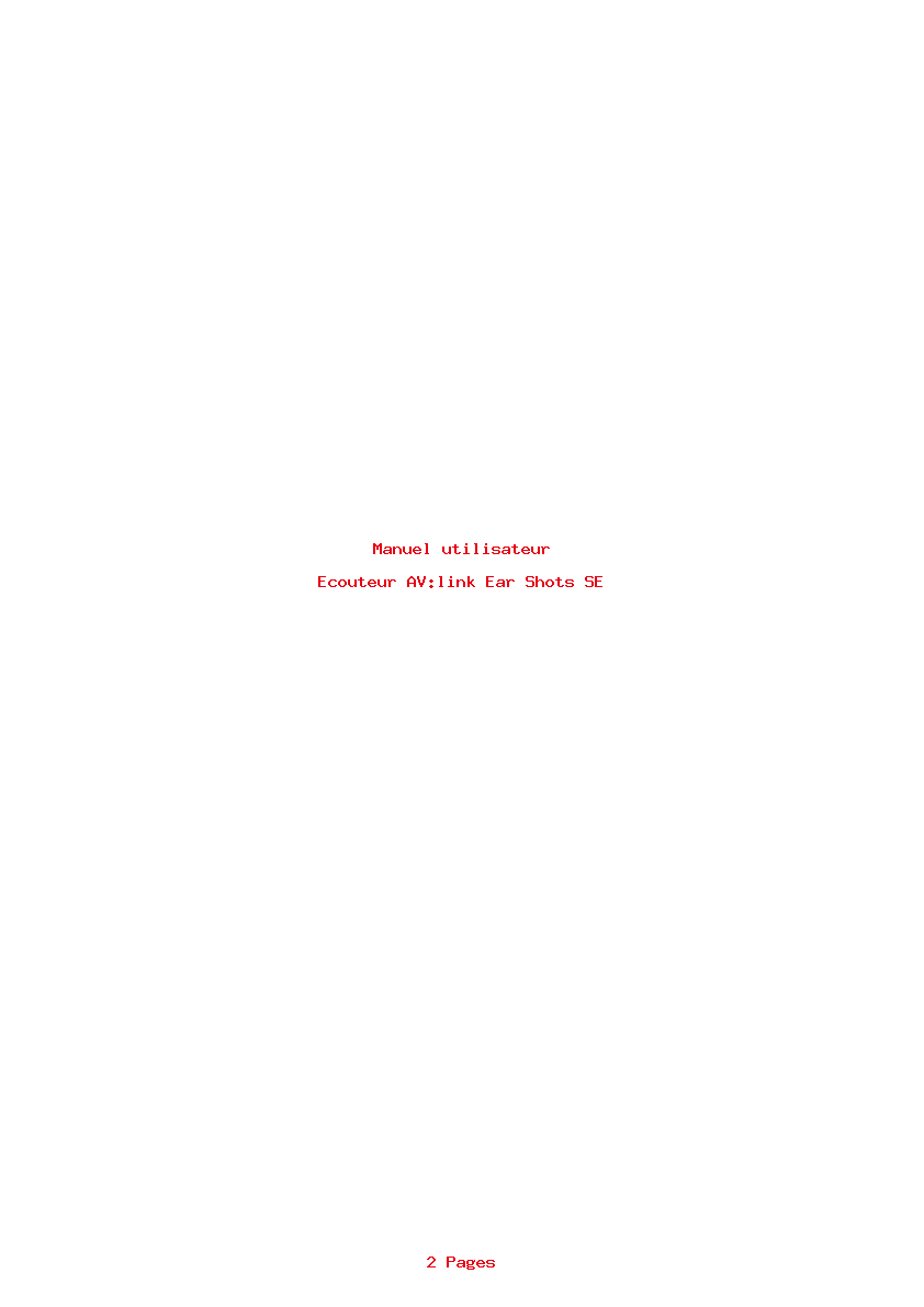 Page 1 de la notice Manuel utilisateur AV:link Ear Shots SE