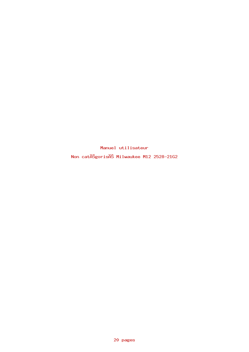 Page 1 de la notice Manuel utilisateur Milwaukee M12 2528-21G2