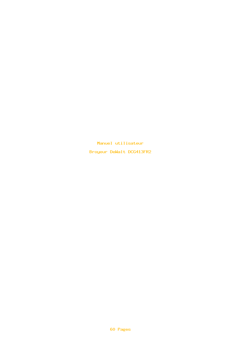 Page 1 de la notice Manuel utilisateur DeWalt DCG413FR2