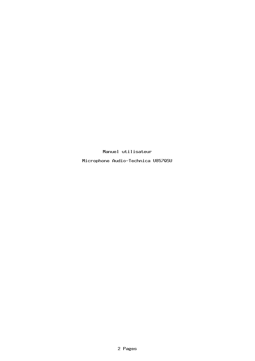 Page 1 de la notice Manuel utilisateur Audio-Technica U857QSU