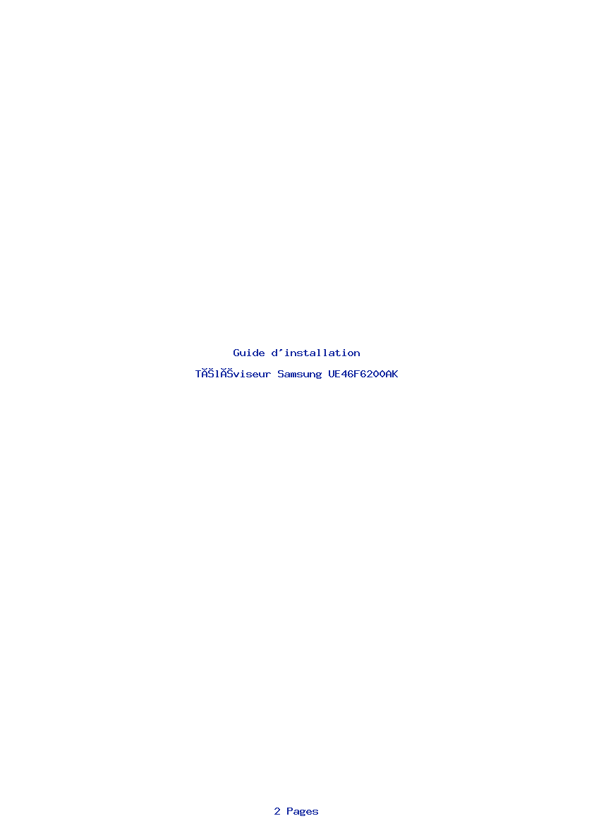 Page 1 de la notice Guide d'installation Samsung UE46F6200AK