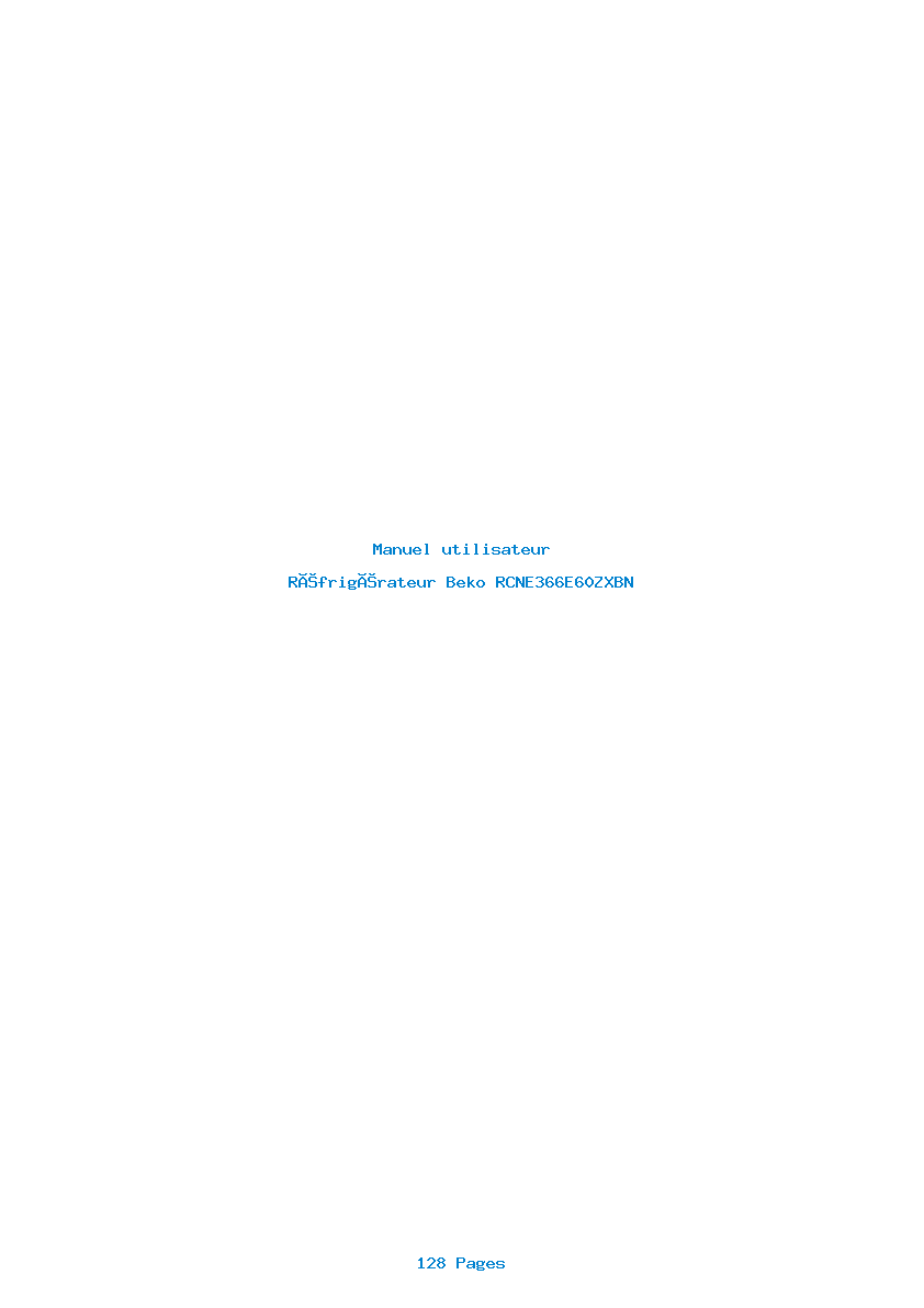 Page 1 de la notice Manuel utilisateur Beko RCNE366E60ZXBN
